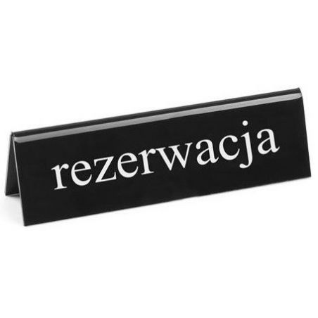 Tabliczka informacyjna, stojąca-Rezerwacja, dwustronna, 130x35x(H)40 